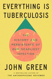 Front cover_Everything Is Tuberculosis