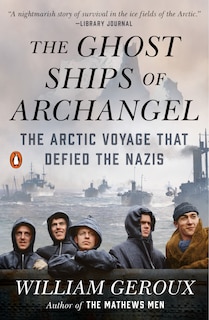 Front cover_The Ghost Ships Of Archangel