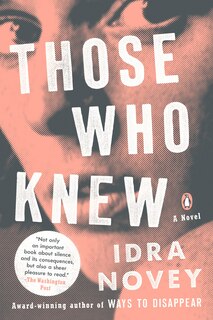 Those Who Knew: A Novel