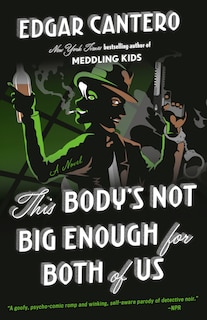 Front cover_This Body's Not Big Enough For Both Of Us