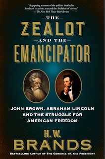Couverture_The Zealot And The Emancipator