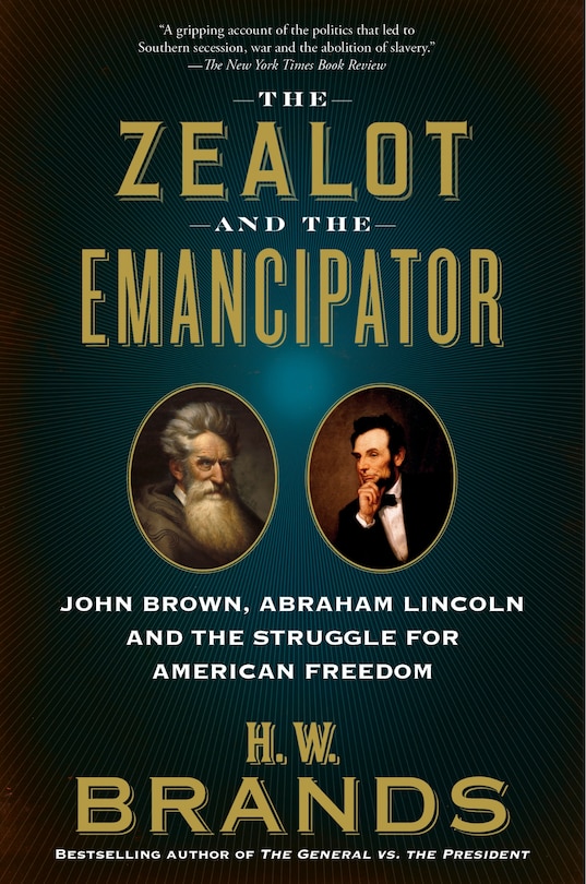 Couverture_The Zealot And The Emancipator