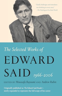 Front cover_The Selected Works Of Edward Said, 1966 - 2006