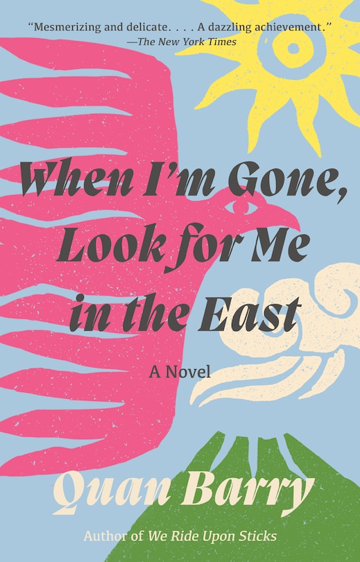 Front cover_When I'm Gone, Look For Me In The East