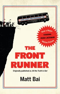 Couverture_The Front Runner (all The Truth Is Out Movie Tie-in)