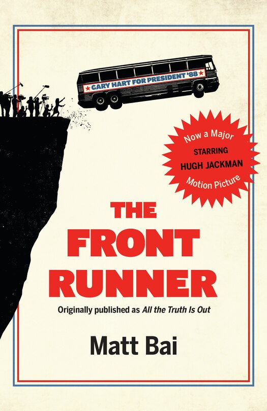 Couverture_The Front Runner (all The Truth Is Out Movie Tie-in)
