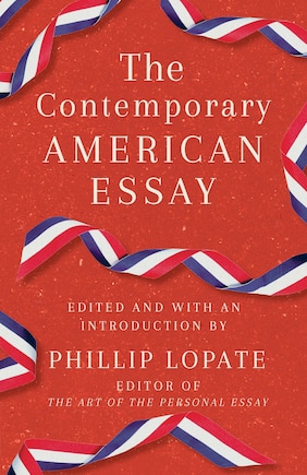 The Contemporary American Essay