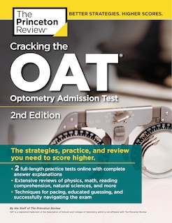 Front cover_Cracking The Oat (optometry Admission Test), 2nd Edition