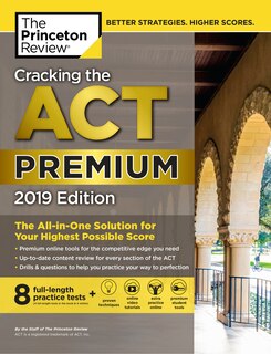 Front cover_Cracking The Act Premium Edition With 8 Practice Tests, 2019
