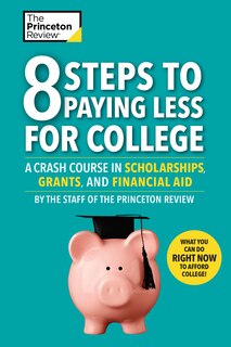 Front cover_8 Steps To Paying Less For College
