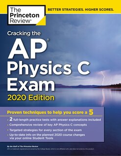 Front cover_Cracking the AP Physics C Exam, 2020 Edition