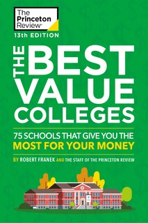 Front cover_The Best Value Colleges, 13th Edition