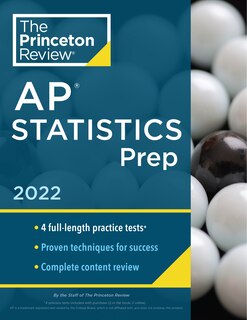 Princeton Review AP Statistics Prep, 2022: 4 Practice Tests + Complete Content Review + Strategies & Techniques
