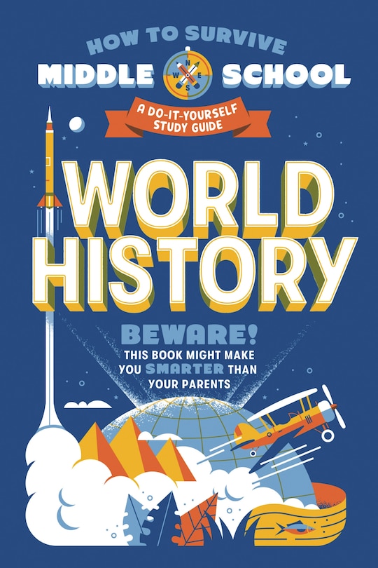 Front cover_How To Survive Middle School: World History