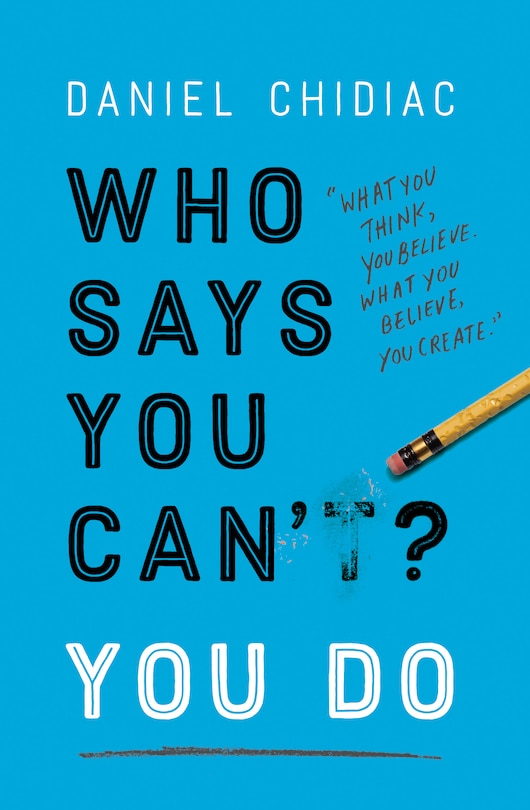 Front cover_Who Says You Can't? You Do