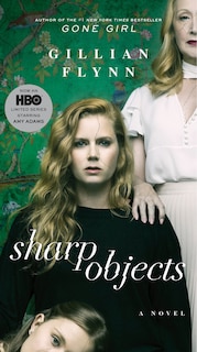Couverture_Sharp Objects (movie Tie-in)