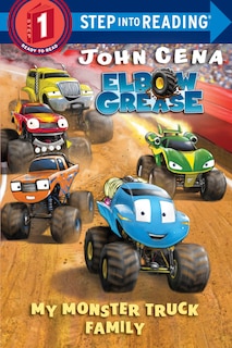 Couverture_My Monster Truck Family (elbow Grease)