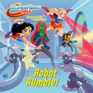 Couverture_Robot Rumble! (dc Super Hero Girls)