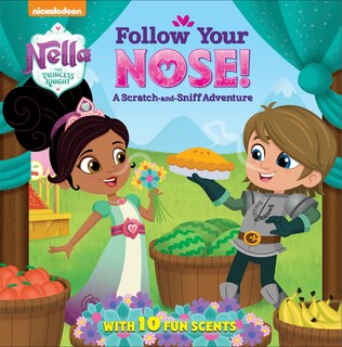 Couverture_Follow Your Nose! A Scratch-and-sniff Adventure (nella The Princess Knight)