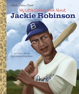 Front cover_My Little Golden Book About Jackie Robinson