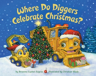 Couverture_Where Do Diggers Celebrate Christmas?