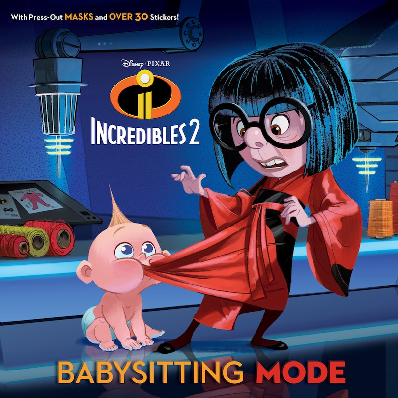 Front cover_Babysitting Mode (disney/pixar Incredibles 2)