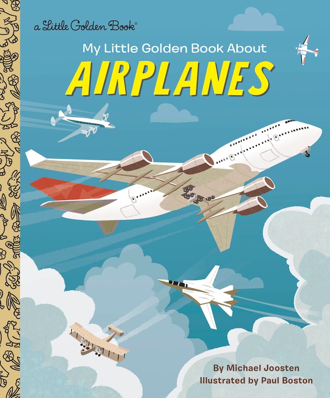 Front cover_My Little Golden Book About Airplanes