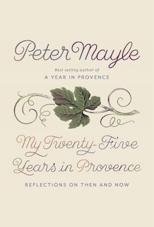 Front cover_My Twenty-five Years In Provence