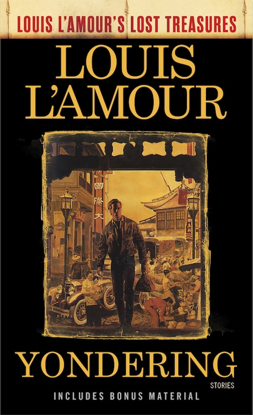 Front cover_Yondering (louis L'amour's Lost Treasures)