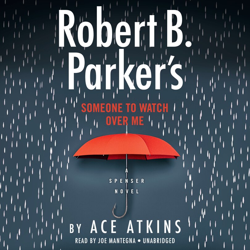 Front cover_Robert B. Parker's Someone To Watch Over Me