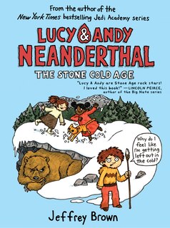 Couverture_Lucy & Andy Neanderthal: The Stone Cold Age