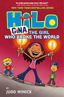 Front cover_Hilo Book 7: Gina---The Girl Who Broke the World