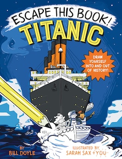 Front cover_Escape This Book! Titanic