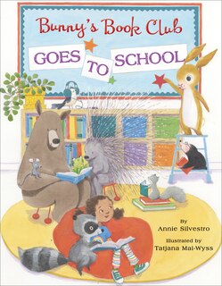 Front cover_Bunny's Book Club Goes To School