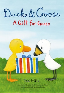 Front cover_Duck & Goose, A Gift for Goose