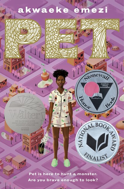 Pet by Akwaeke Emezi