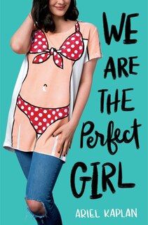 We Are The Perfect Girl