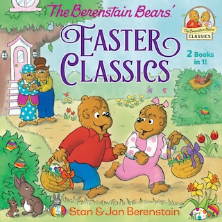 Front cover_The Berenstain Bears Easter Classics