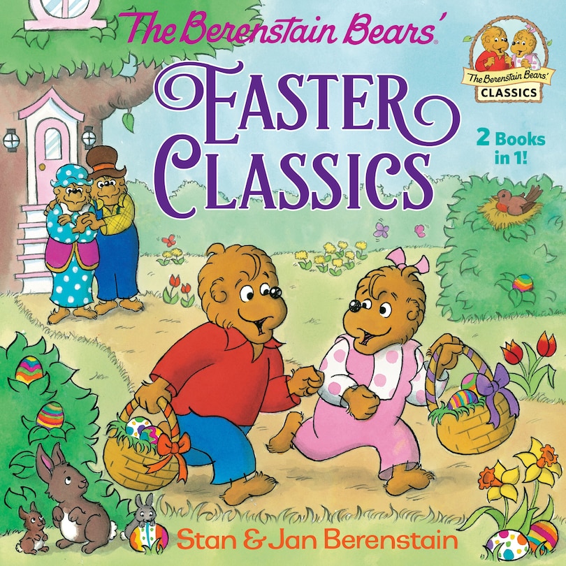 Front cover_The Berenstain Bears Easter Classics