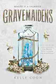 Gravemaidens by Kelly Coon