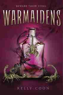 Warmaidens by Kelly Coon