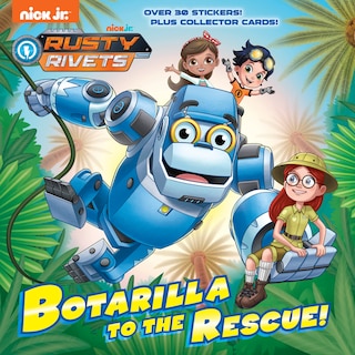 Front cover_Botarilla To The Rescue! (rusty Rivets)