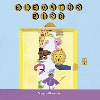 Couverture_Elevator Bird