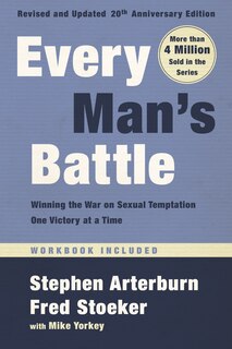 Front cover_Every Man's Battle, Revised And Updated 20th Anniversary Edition