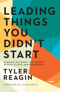 Front cover_Leading Things You Didn't Start