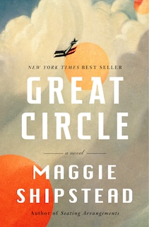Front cover_Great Circle: A Read with Jenna Pick