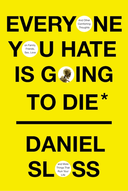 Front cover_Everyone You Hate Is Going To Die