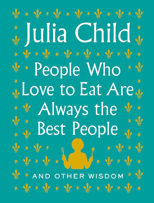 Front cover_People Who Love To Eat Are Always The Best People