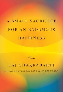 Couverture_A Small Sacrifice For An Enormous Happiness