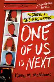 One Of Us Is Next: The Sequel To One Of Us Is Lying by Karen M. Mcmanus